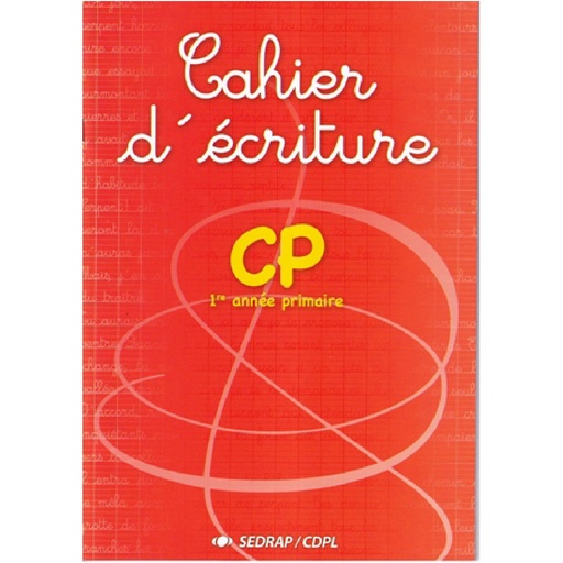 CAHIER D’ÉCRITURE CP SEDRAP