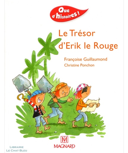 [623682] Le tresor d'erik le rouge que histoires MAGNARD 