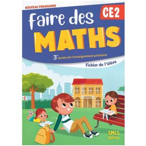 FAIRE DES MATHS CE2