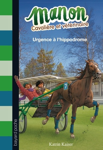 Manon cavalière et vétérinaire Tome 4