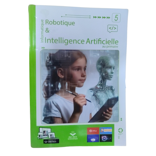 Informatique Robotique et inteligence artificielle 5 au primaire 
