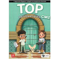 TOP MATHEMATIQUES CM2 Manuel 