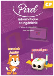 Pixel Informatique et Ingénierie CP - 3ème éd 2024