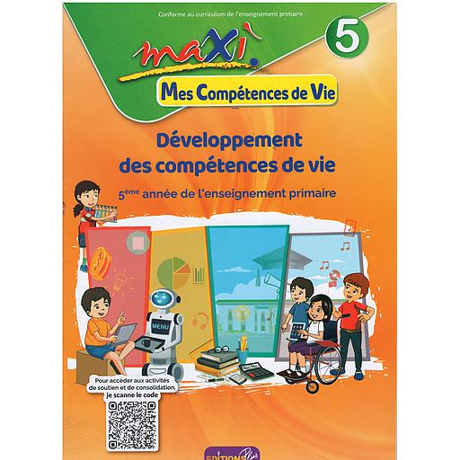 maxi mes competences de vie 5