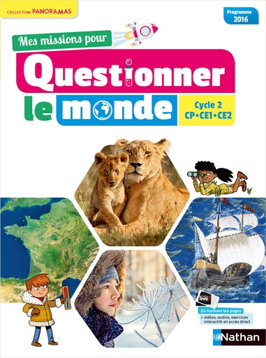 mes missions pour questionner le monde - cycle 2 -nathan liver valable du cp au ce2