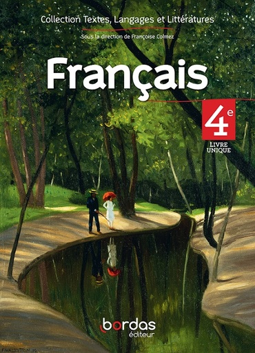 Collection textes langages et litteratures 4 eme BORDAS