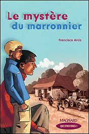 LE MYSTERE DU MARRONNIER  \CAHIER  D'ACTIVITES