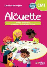 Alouette francais CM 1 cahier