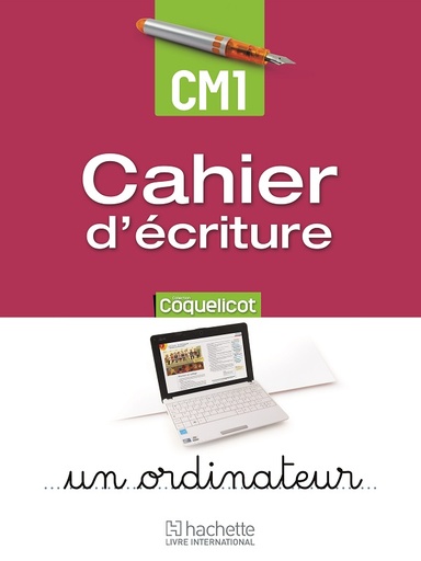 Coquelicot cahier d'ecriture CM1