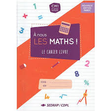 A nous les Maths CM1 CDPL