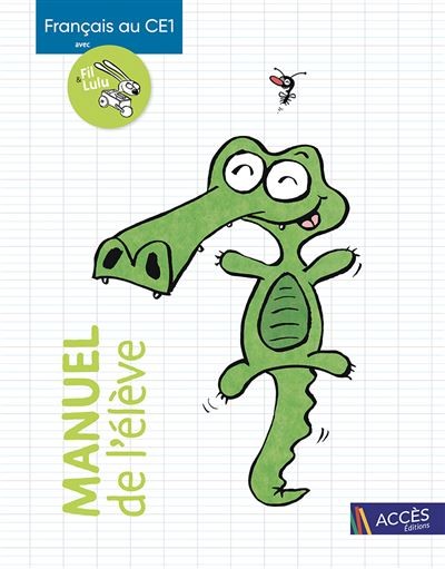 LIRE AU CE1 AVEC FIL ET LULU MANUEL