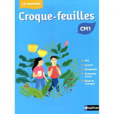 LE NOUVEAU CROQUE-FEUILLES CM1