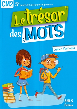 [PTDMCM2] Le trésor des mots + cahier d'activités CM2