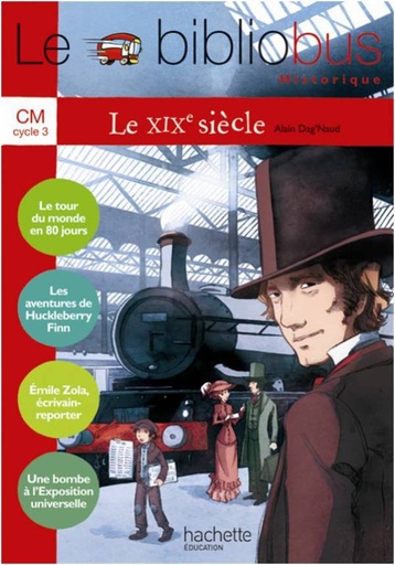 Le XIX Siècle (Le bibliobus)