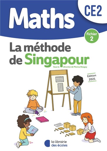 Maths La méthode de singapour CE2 fichier 2