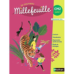 Français CM2 Cycle 3 Le nouveau Millefeuille